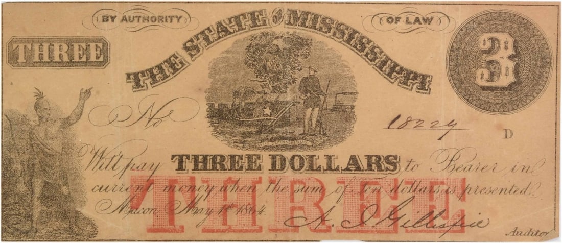 1864 Mississippi Three Dollar Note Macon CR-42 EF Grade Uncertified: 1864 Mississippi Three Dollar Note Macon CR-42 EF Grade Uncertified This is an 1864 State of Mississippi Macon three dollar note. The note is circulated and graded EF (Extremely Fine). It is uncertifi