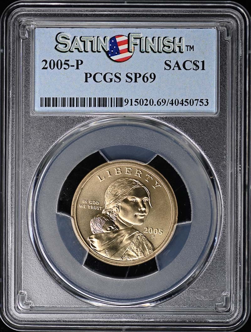 2005-P Sacagawea Dollar Satin Finish PCGS SP69 Uncirculated: 2005-P Sacagawea Dollar Satin Finish PCGS SP69 Uncirculated This is a 2005-P Satin Finish Sacagawea Dollar, certified by PCGS with a grade of SP69. This coin is uncirculated and was minted in Philadel