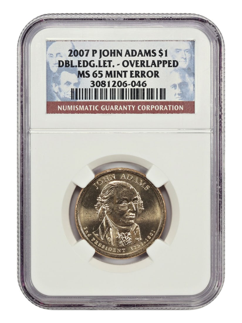 2007-P John Adams Presidential Dollar NGC MS65 Mint Error Doubled Edge Lettering: 2007-P John Adams Presidential Dollar NGC MS65 Mint Error Doubled Edge Lettering This 2007-P John Adams $1 coin is an un-used Presidential Dollar featuring a mint error with doubled and overlapped edg