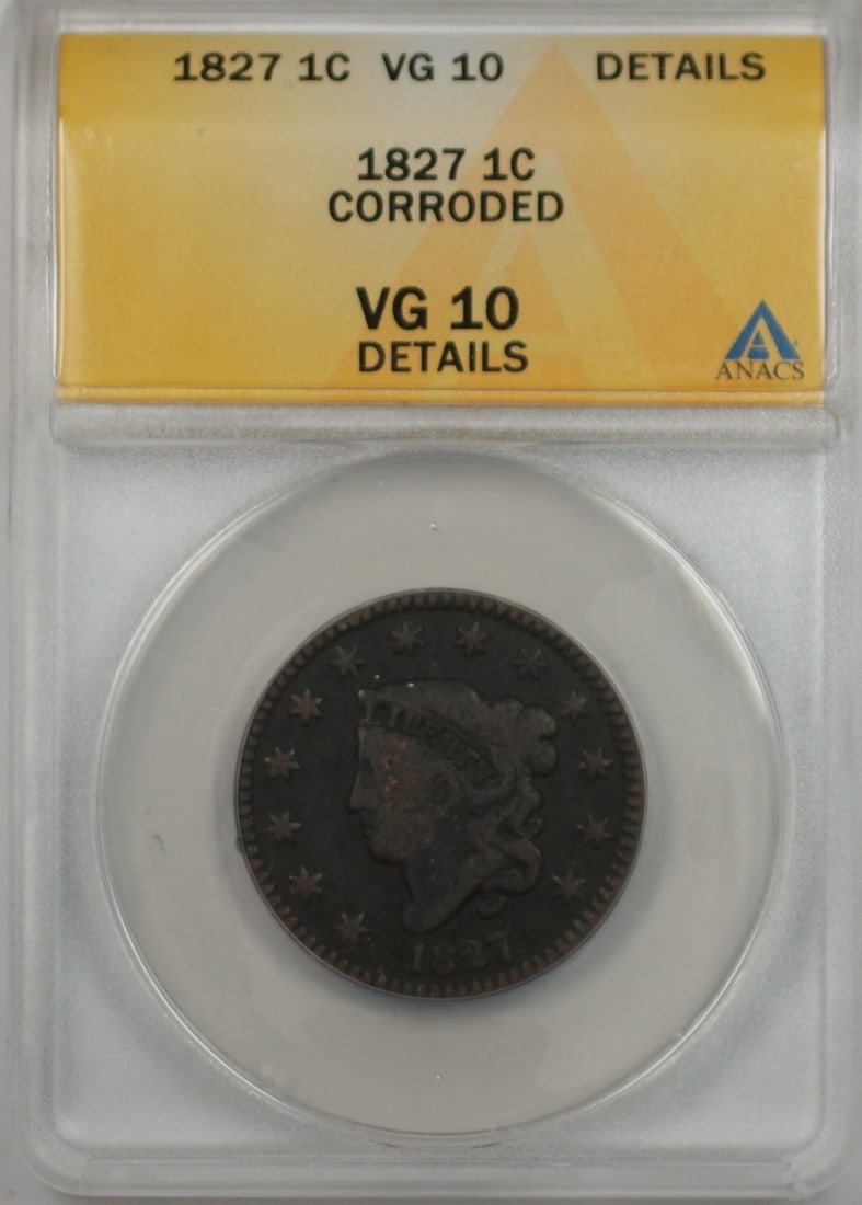 ANACS VG 10 1827 Copper Large Cent Philadelphia: ANACS VG 10 1827 Copper Large Cent Philadelphia This 1827 Large Cent 1c coin from the United States is composed of copper and has been graded VG 10 by ANACS. The coin is circulated and has notable cor