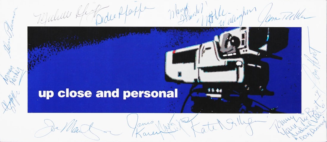 Up Close & Personal Cast Signed 5x12 Placard With Beckett COA: Up Close & Personal Cast Signed 5x12 Placard With Beckett COA This is an original 5x12-inch dash placard sign from the film "Up Close & Personal," personally signed by Robert Redford, Michelle Pfeiffe
