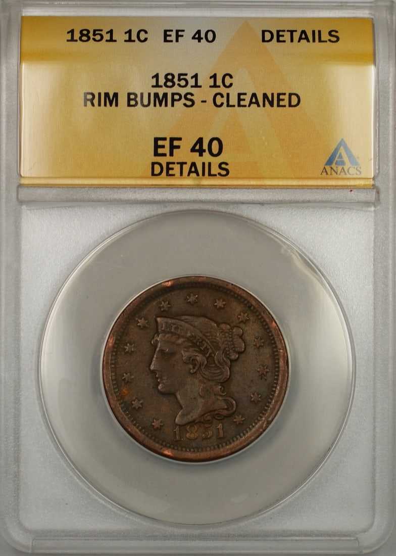 1851 Braided Hair Large Cent Copper Coin ANACS EF-40 Rim Bumps Cleaned: 1851 Braided Hair Large Cent Copper Coin ANACS EF-40 Rim Bumps Cleaned This 1851 Braided Hair Large Cent is a circulated coin certified by ANACS with a grade of EF-40 Details. The coin was minted in P