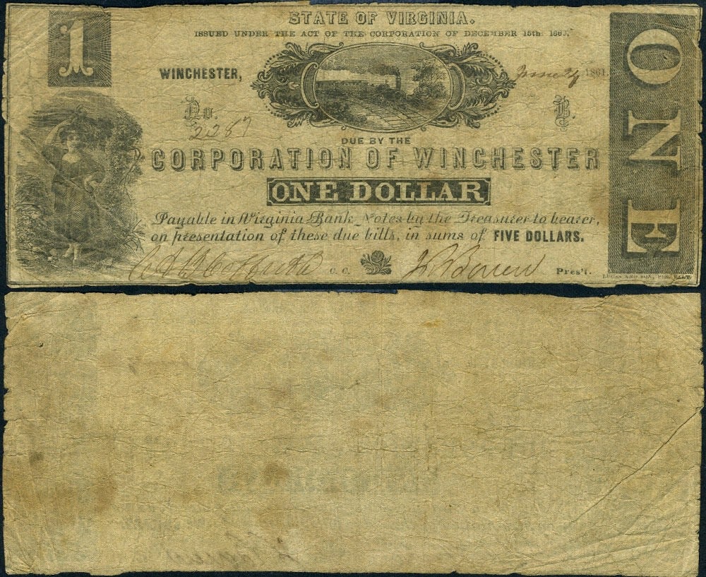 1861 Winchester Virginia Corporation of Winchester $1 Obsolete Currency: 1861 Winchester Virginia Corporation of Winchester $1 Obsolete Currency This is an 1861 $1 obsolete currency note issued by the Corporation of Winchester, Virginia. The note features original paper qu