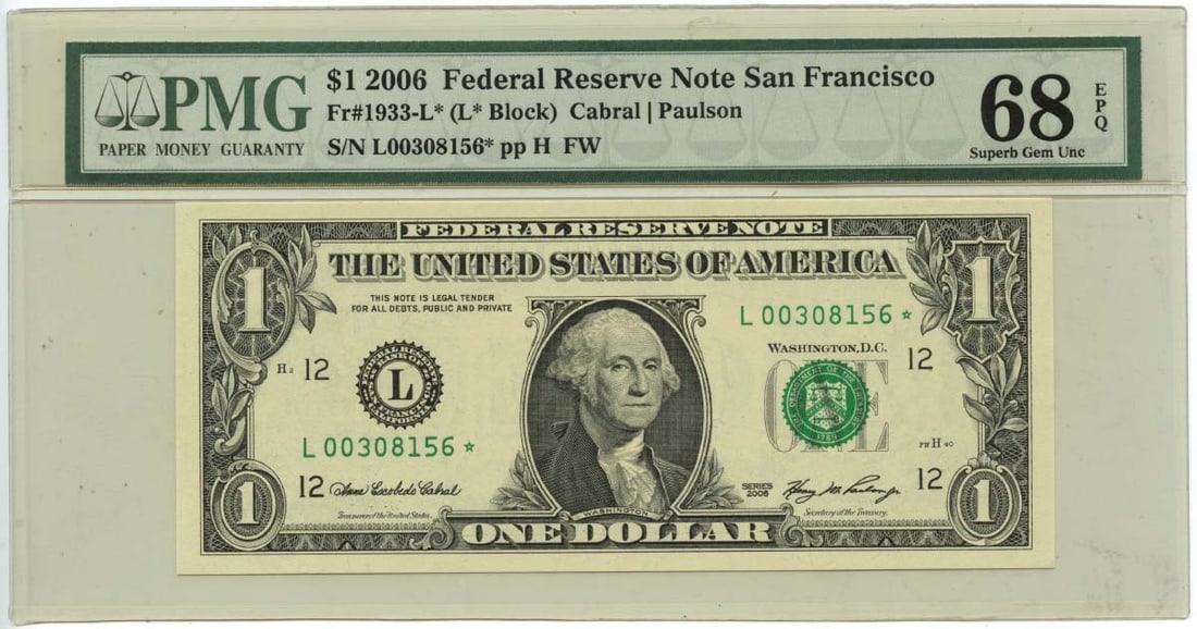 2006 Star Federal Reserve Note PMG Superb Gem 68 EPQ (1 of 2)
