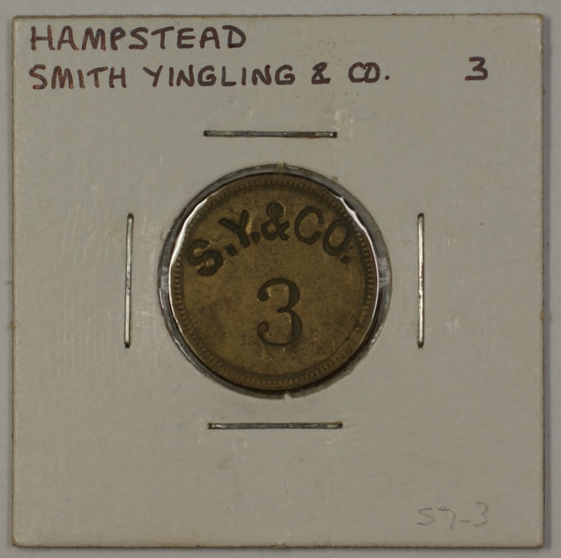 Smith Yingling CO Hampstead Maryland Early 1900s Trade Token S-63 (1 of 1)