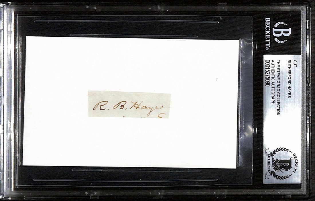 Rutherford B Hayes Signed Cut Beckett Authenticated Autograph Slabbed: Rutherford B Hayes Signed Cut Beckett Authenticated Autograph Slabbed This item is an autograph cut signed in black ink by Rutherford Birchard Hayes, the 19th President of the United States. The signa