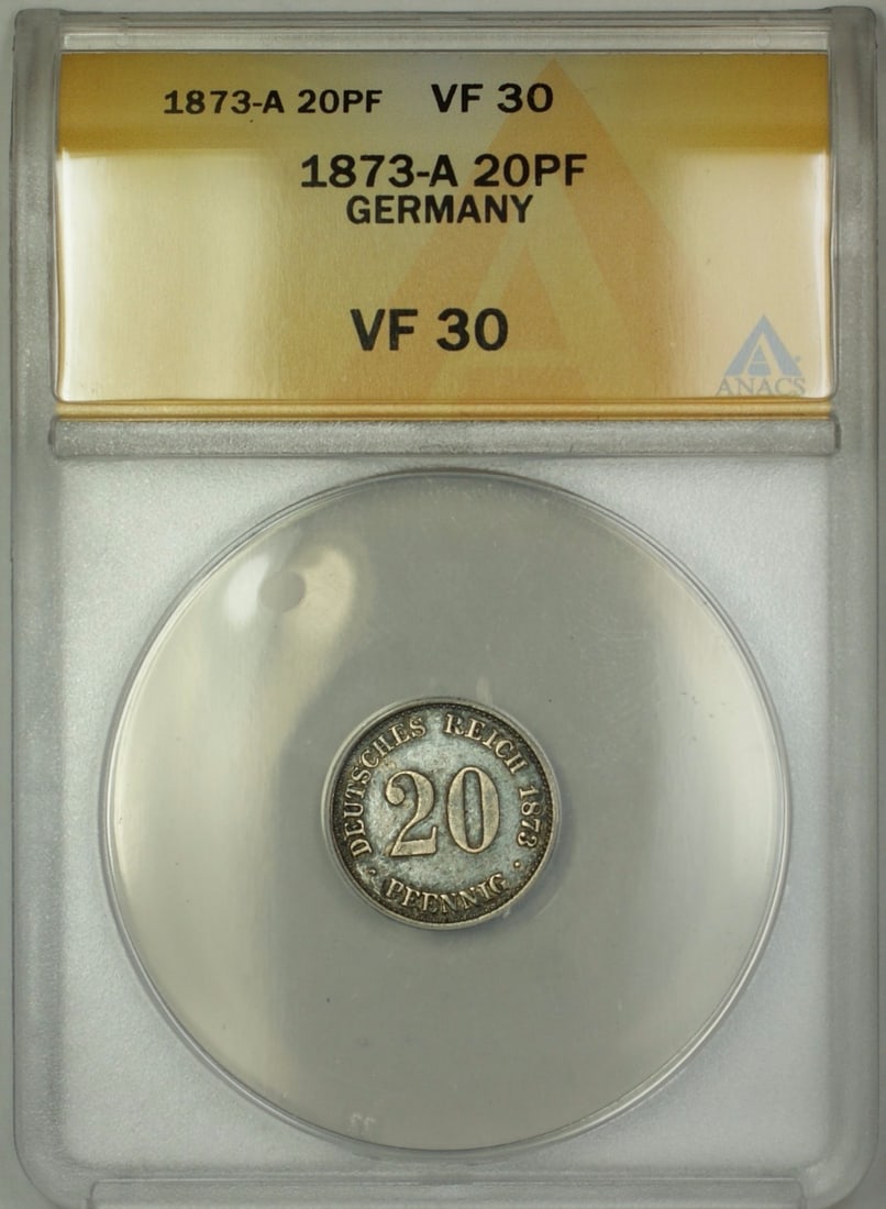 1873-A Germany 20 Pfennig ANACS VF-30 Certified Coin: 1873-A Germany 20 Pfennig ANACS VF-30 Certified Coin This is a circulated 1873-A Germany 20 Pfennings coin, graded VF 30 by ANACS. The coin originates from Germany and is from the year 1873. It is in 