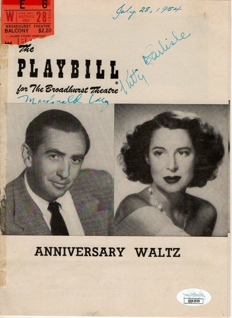 Kitty Carlisle MacDonald Carey Signed Playbill Anniversary Waltz JSA Authenticated: Kitty Carlisle MacDonald Carey Signed Playbill Anniversary Waltz JSA Authenticated This is an authentic playbill from the production of "Anniversary Waltz," featuring the signatures of Kitty Carlisle 