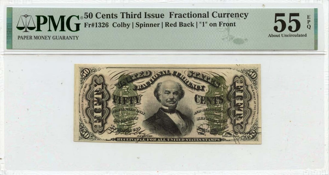 Third Issue 50 Cents Fractional Currency Type 1326 PMG AU55: Third Issue 50 Cents Fractional Currency Type 1326 PMG AU55 This Third Issue 50 Cents Fractional Currency note features the designation Fr# 1326 and has been certified by PMG with a grade of AU55 EPQ.