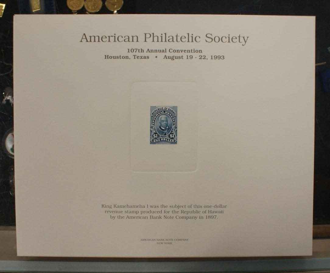 1993 APS Souvenir Card SO 119 Featuring 1897 Hawaii $1 Revenue Stamp Kamehameha I: 1993 APS Souvenir Card SO 119 Featuring 1897 Hawaii $1 Revenue Stamp Kamehameha I This is an APS 1993 souvenir card featuring a proof of the 1897 $1 Hawaii revenue stamp depicting Kamehameha I. The so
