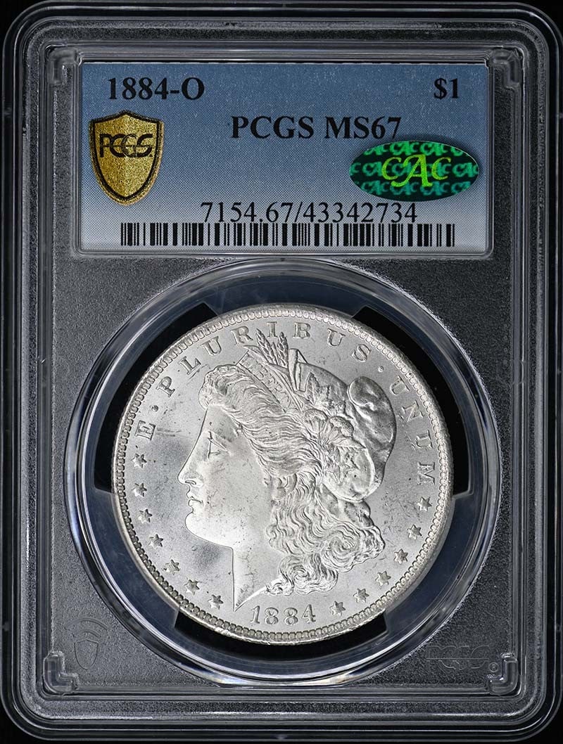 PCGS MS67 1884-O Morgan Dollar CAC New Orleans Mint: PCGS MS67 1884-O Morgan Dollar CAC New Orleans Mint This 1884-O Morgan Dollar is graded MS67 by PCGS and features the CAC designation. It is an uncirculated coin minted in New Orleans in 1884, represe