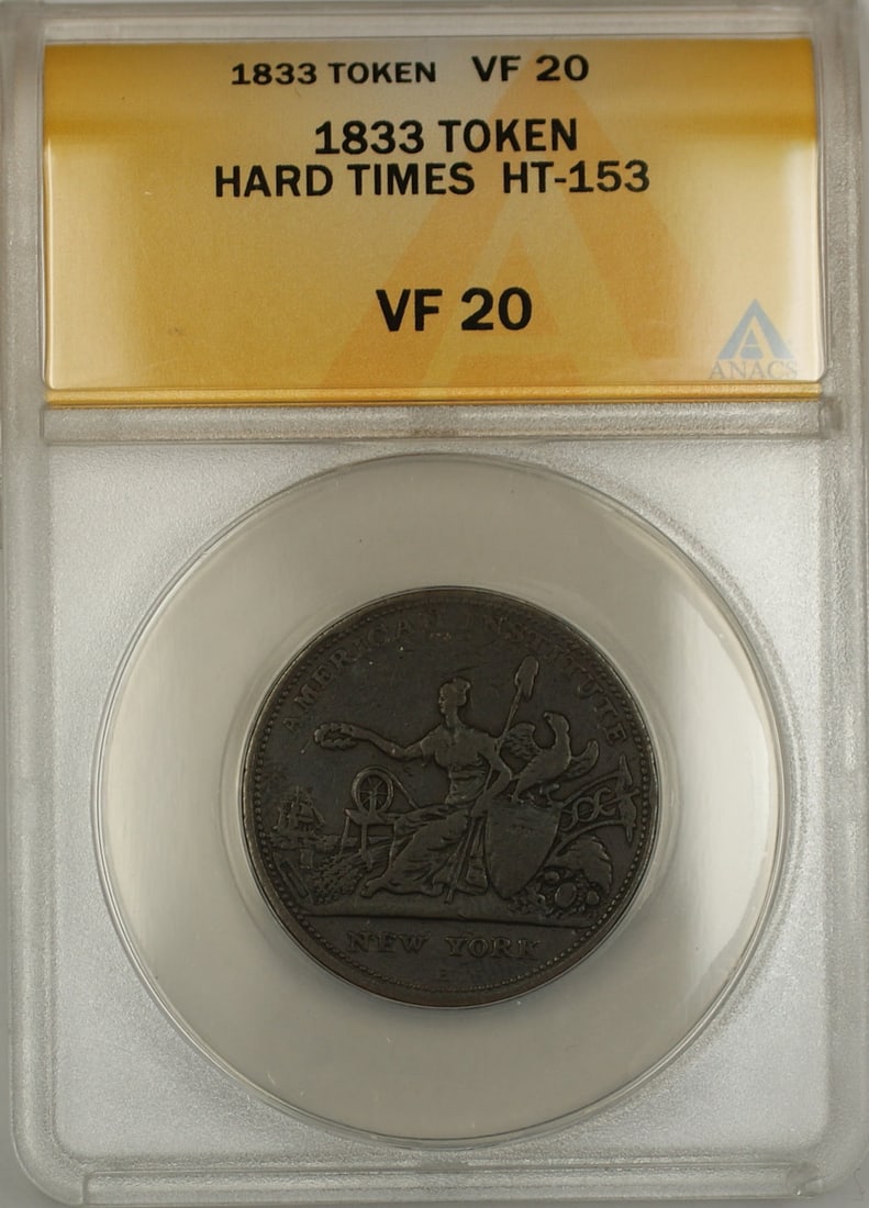 Robinson's and Jones Co. 1833 Hard Times Token HT-153 ANACS VF 20 (1 of 2)