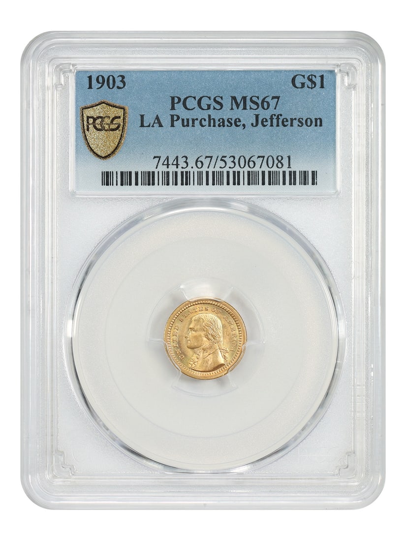1903 Jefferson $1 Gold PCGS MS67 Louisiana Purchase Commemorative: 1903 Jefferson $1 Gold PCGS MS67 Louisiana Purchase Commemorative This is a 1903 Louisiana Purchase Exposition $1 gold coin featuring Thomas Jefferson, part of the Classic Gold Commemorative series. G