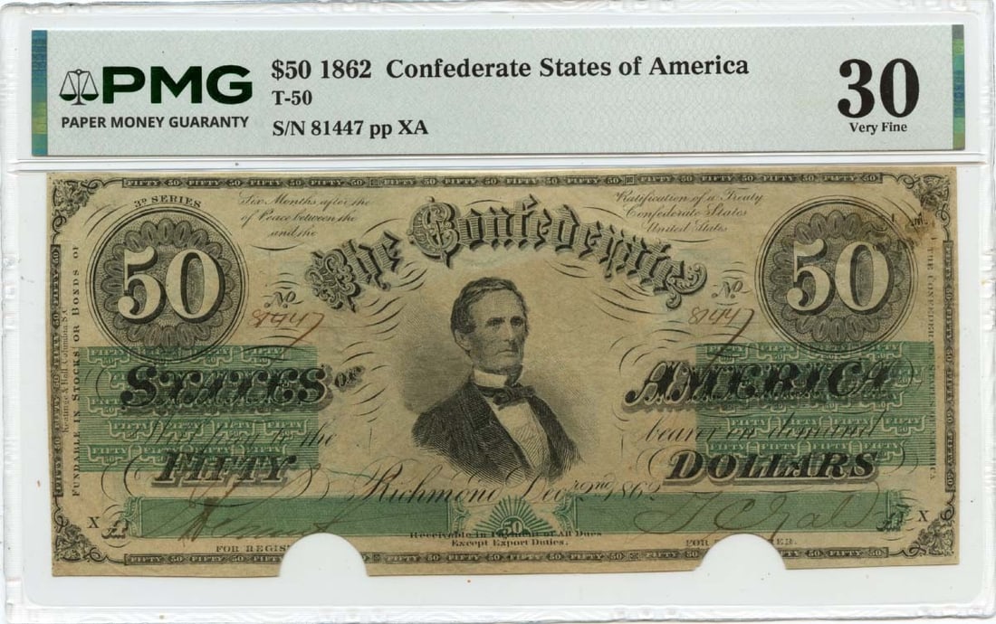 Confederate States 1862 Fifty Dollar Note PMG VF30 Certified: Confederate States 1862 Fifty Dollar Note PMG VF30 Certified This is an 1862 $50 Confederate States of America note, graded VF30 by PMG. The note is circulated and comes certified by PMG with a certif