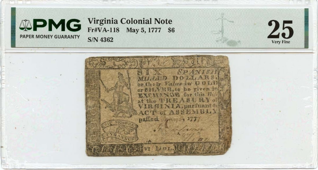 Virginia Colonial Six Dollar Note Dated May 5 1777 PMG VF25 (1 of 2)
