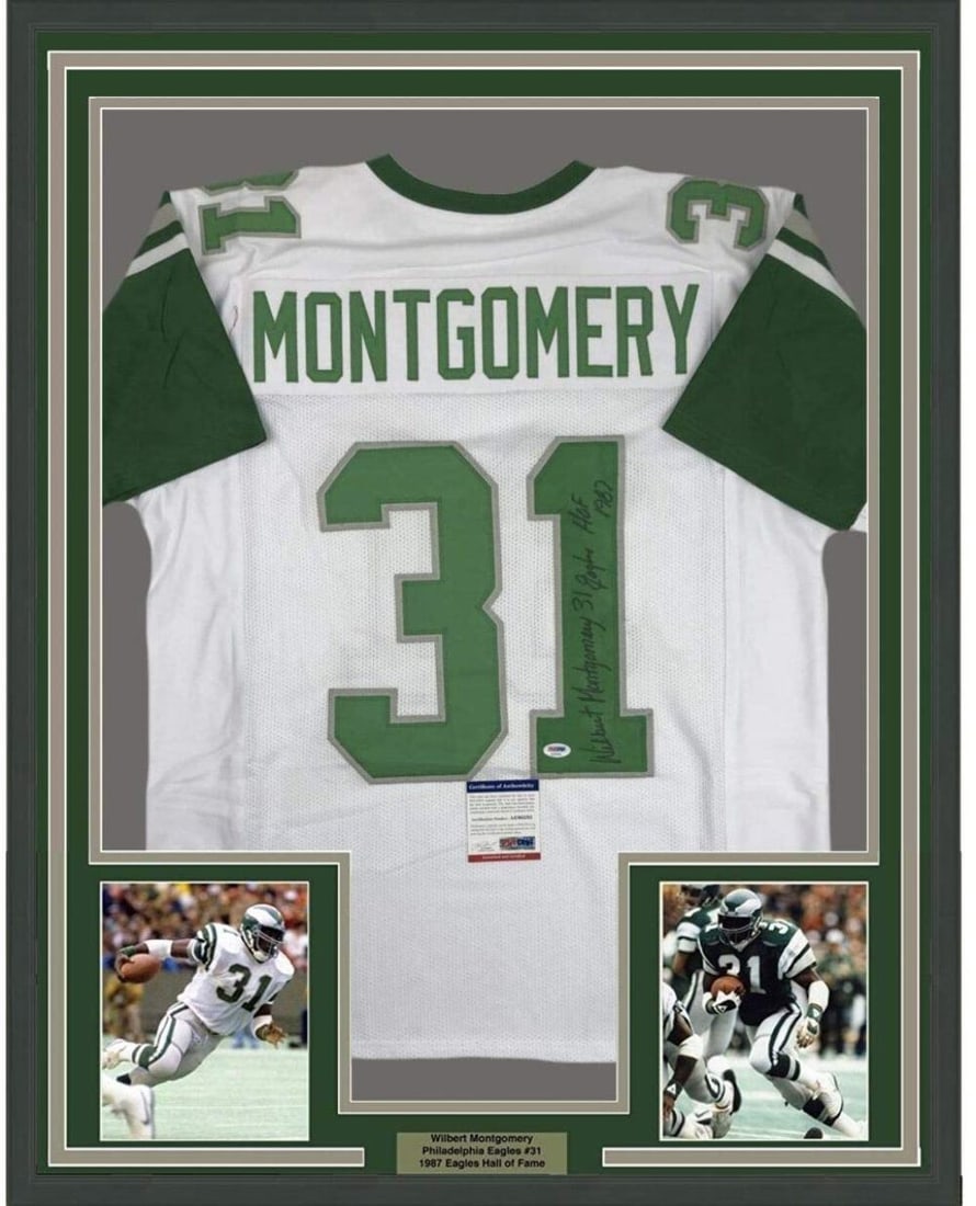 Framed Autographed Wilbert Montgomery Jersey PSA Certified NFL Eagles: Framed Autographed Wilbert Montgomery Jersey PSA Certified NFL Eagles Celebrate your love for the NFL with this framed, autographed Wilbert Montgomery white jersey. This original piece features the si