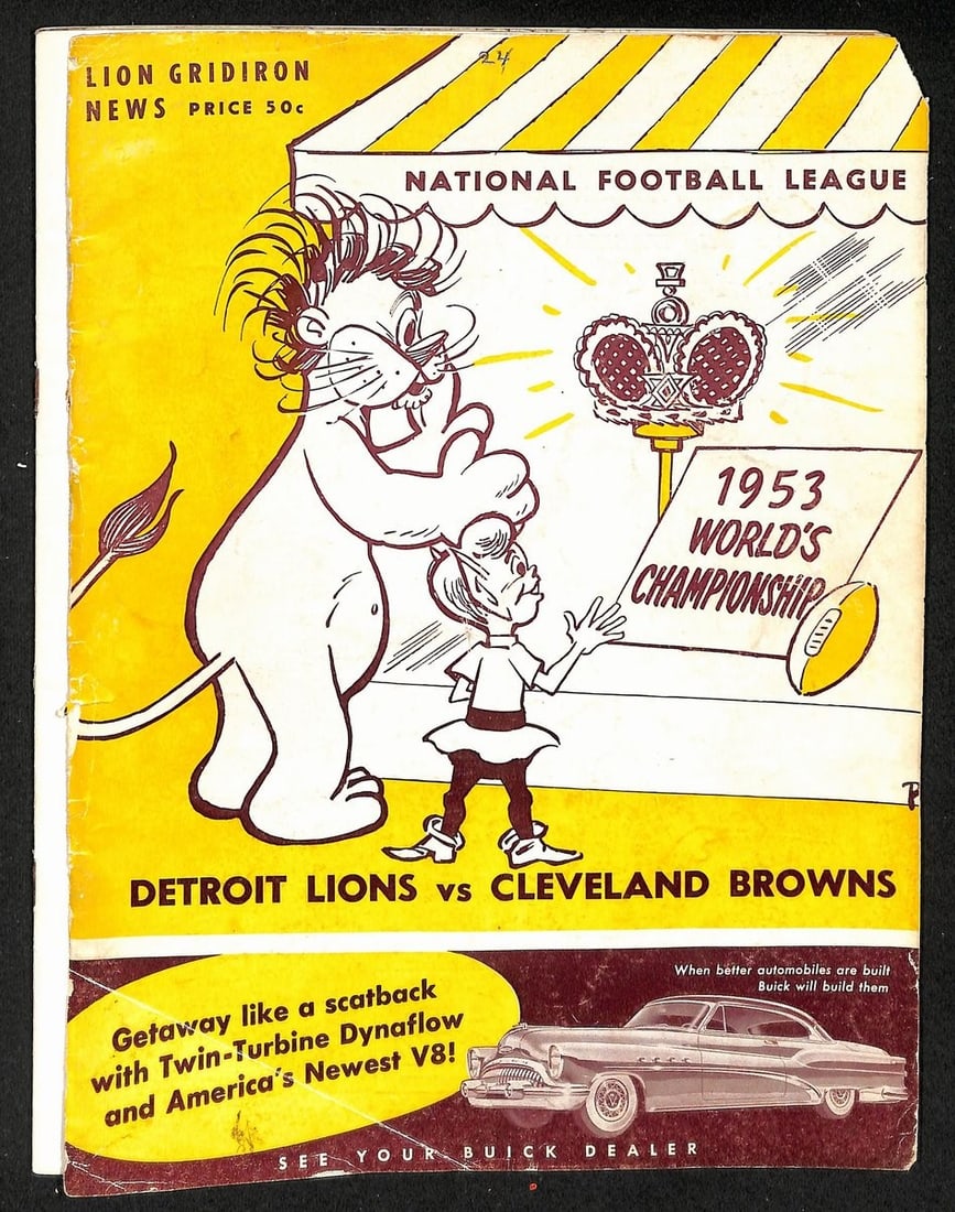 Detroit Lions Cleveland Browns 1953 NFL World Championship Football Program: Detroit Lions Cleveland Browns 1953 NFL World Championship Football Program This is an original program from the 12/27/1953 NFL World Championship game between the Detroit Lions and the Cleveland Brow