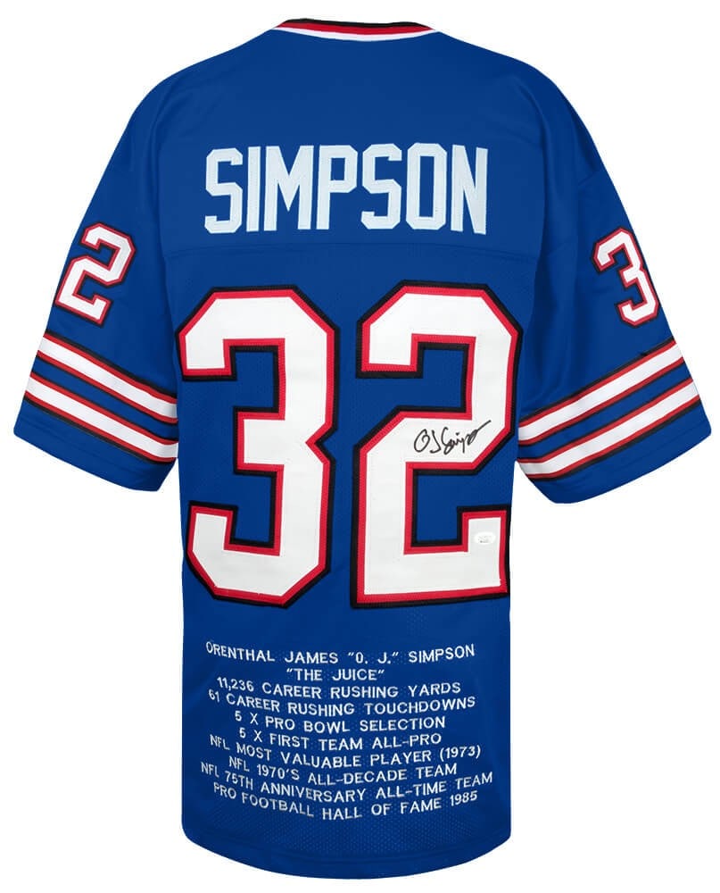 O.J. Simpson Signed Buffalo Bills Custom Football Jersey JSA COA: O.J. Simpson Signed Buffalo Bills Custom Football Jersey JSA COA This is an original blue throwback embroidered football jersey signed by O.J. Simpson, featuring his statistics. The jersey, representi