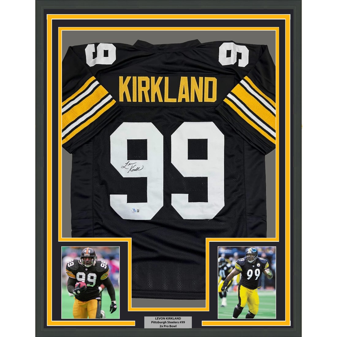 Levon Kirkland Signed Pittsburgh Steelers Jersey 35x39 Framed Display Beckett COA: Levon Kirkland Signed Pittsburgh Steelers Jersey 35x39 Framed Display Beckett COA This professionally framed display features a black Pittsburgh Steelers jersey autographed by Levon Kirkland. The pres