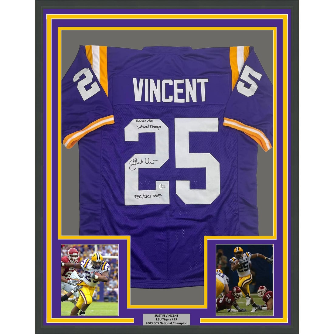 Justin Vincent Signed LSU Jersey 35x39 Framed with Beckett COA and Photos: Justin Vincent Signed LSU Jersey 35x39 Framed with Beckett COA and Photos This professionally framed LSU Tigers jersey features an authentic signature from Justin Vincent. The jersey is presented in a
