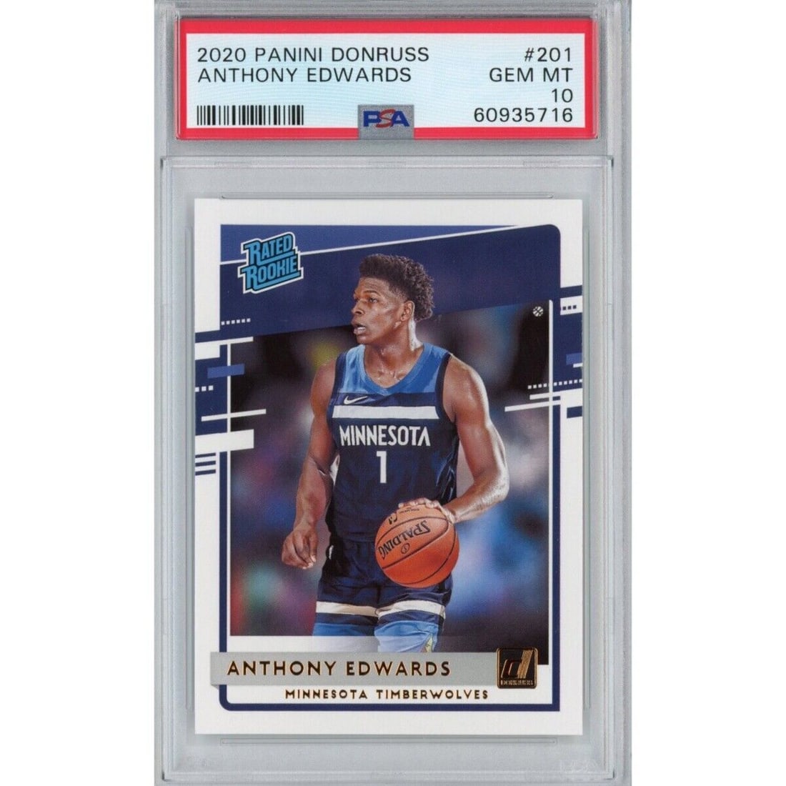 2020-21 Panini Donruss Anthony Edwards #201 Rated Rookie PSA 10 Basketball Card: 2020-21 Panini Donruss Anthony Edwards #201 Rated Rookie PSA 10 Basketball Card This is a graded 2020-21 Panini Donruss Anthony Edwards #201 Rated Rookie RC card, certified by Professional Sports Auth