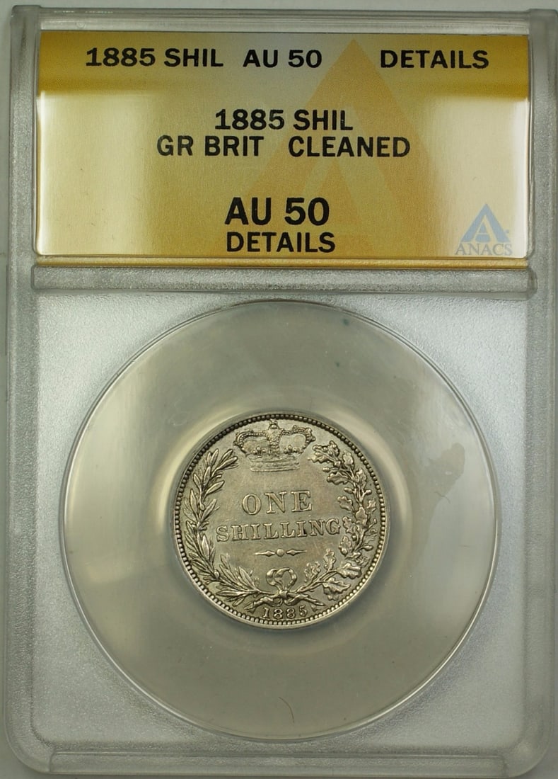 Certified 1885 United Kingdom Silver Shilling ANACS AU-50 Details Cleaned: Certified 1885 United Kingdom Silver Shilling ANACS AU-50 Details Cleaned This 1885 Great Britain 1 shilling silver coin has been certified by ANACS with a grade of AU 50 Details. The coin is circulat