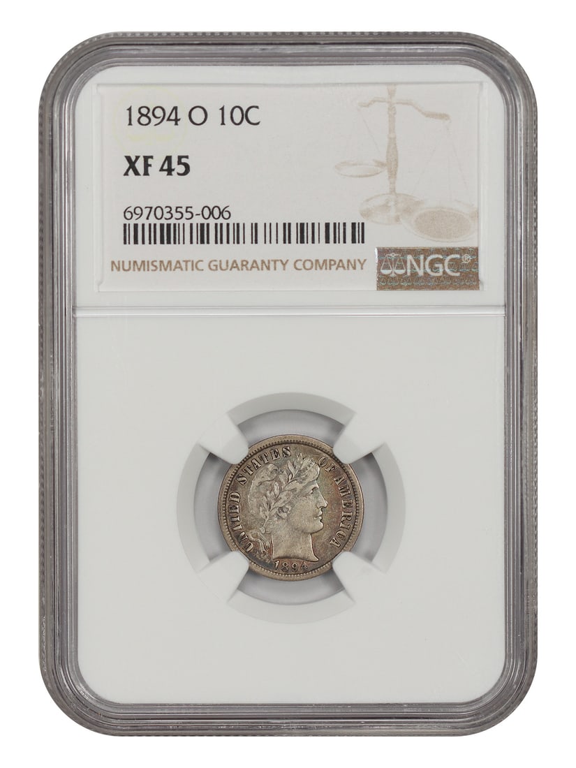NGC XF45 1894-O Barber Dime 10C New Orleans (1 of 4)