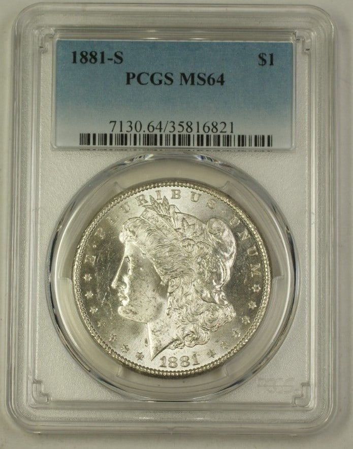 PCGS MS-64 1881-S Morgan Dollar Silver $1 Coin San Francisco Mint: PCGS MS-64 1881-S Morgan Dollar Silver $1 Coin San Francisco Mint This 1881-S US Morgan Silver Dollar is certified by PCGS with a grade of MS-64. Minted in San Francisco, it features a denomination of