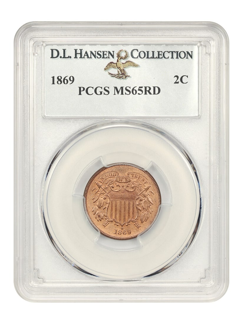 PCGS MS65RD 1869 Two Cent Coin ex D.L. Hansen: PCGS MS65RD 1869 Two Cent Coin ex D.L. Hansen 1869 Two Cent coin certified by PCGS and graded MS65RD. Minted in Philadelphia, this uncirculated example carries the full red designation and is noted as