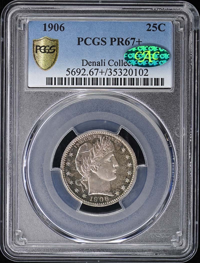 1906 Barber Quarter 25C PCGS PR67+ CAC: 1906 Barber Quarter 25C PCGS PR67+ CAC This 1906 Barber Quarter is a proof strike graded PR67+ by PCGS and features CAC approval. Minted in Philadelphia, this uncirculated coin is a pre-owned collecti