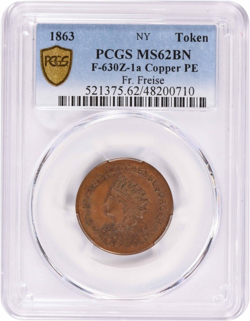 PCGS MS62BN 1863 NY Civil War Token Store Card F-630Z-1a Fr. Freise (1 of 2)