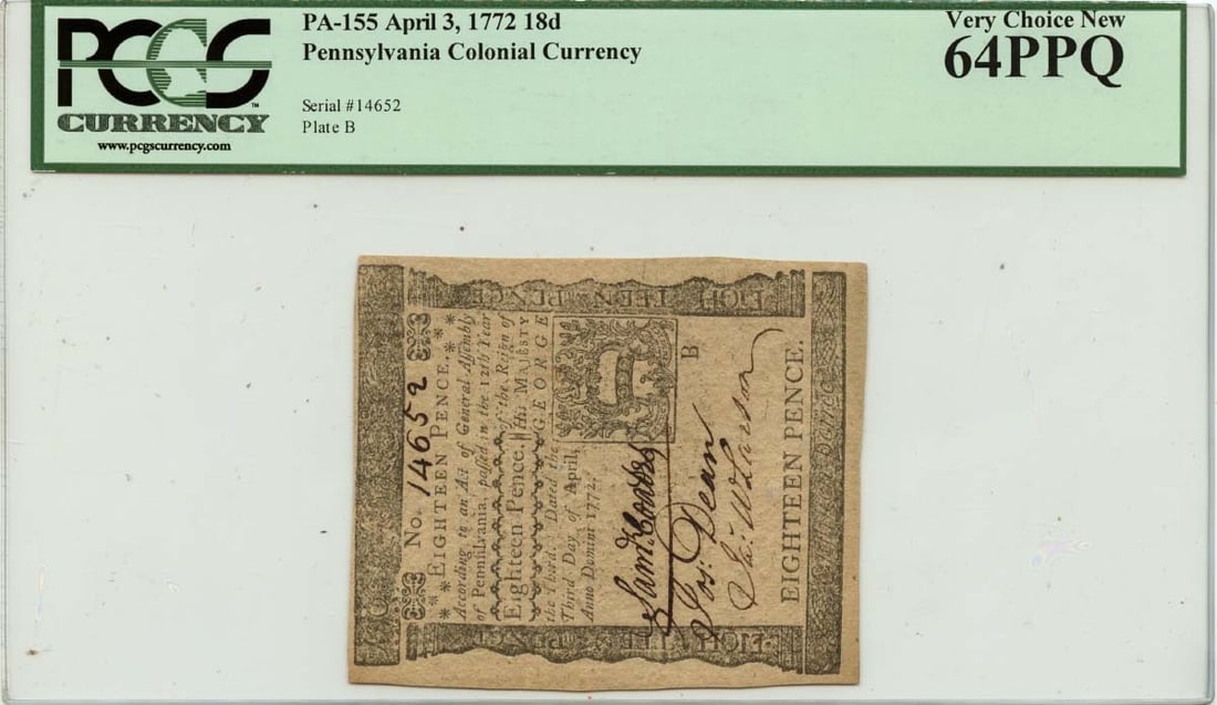 April 3 1772 Pennsylvania Colonial Note FR#PA-155 PCGS CU64 PPQ (1 of 2)