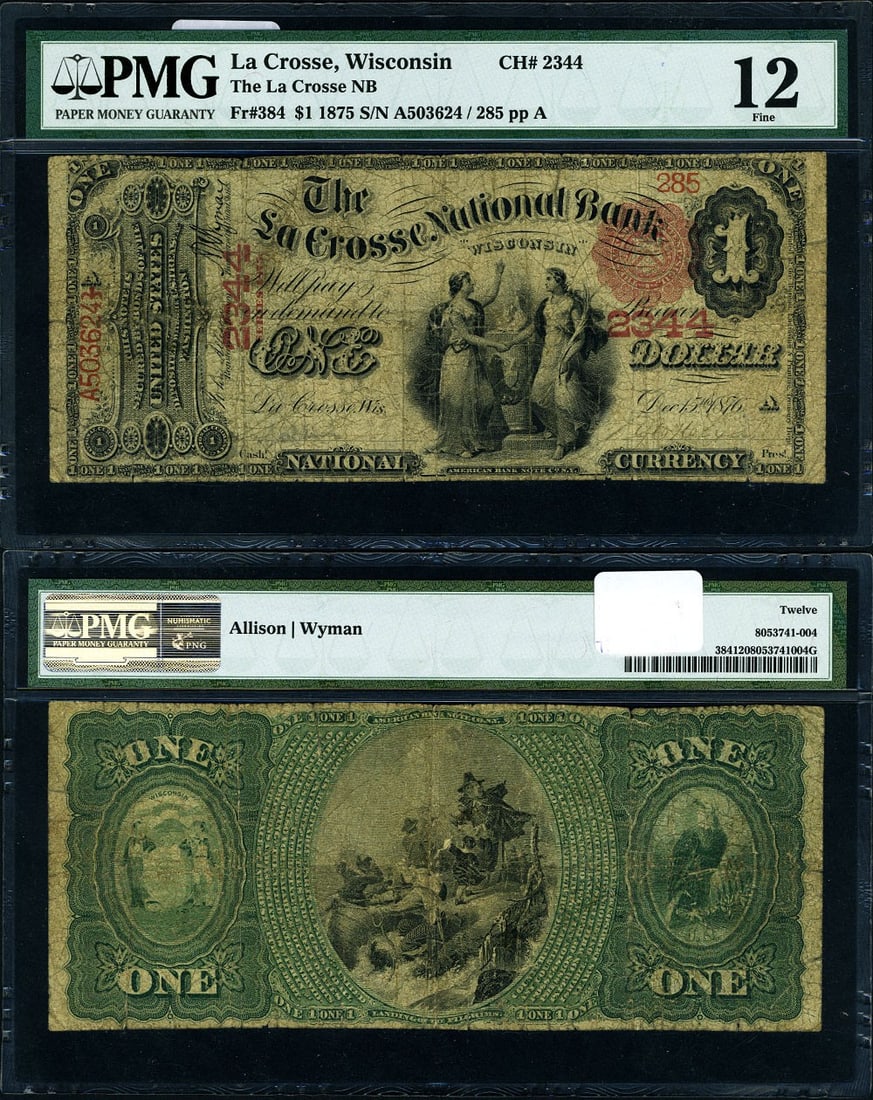 1875 $1 LaCrosse WI National Bank Note PMG Fine 12 (1 of 3)