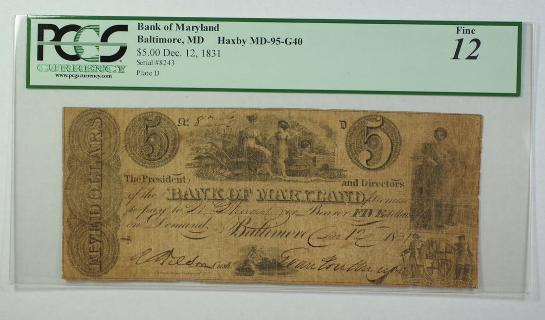 $5 1831 Bank of Maryland Note Baltimore PCGS 12 Haxby MD-95-G40 (1 of 2)