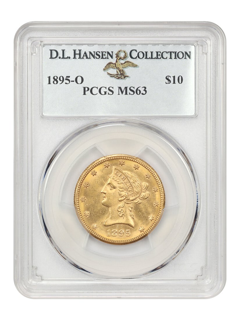 1895-O $10 Liberty Head Gold Coin PCGS MS63 D.L. Hansen: 1895-O $10 Liberty Head Gold Coin PCGS MS63 D.L. Hansen This stunning 1895-O $10 Liberty Head coin is graded MS63 by PCGS, showcasing its uncirculated condition. Struck at the New Orleans mint, this c