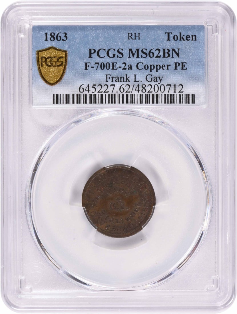 PCGS MS62BN 1863 Frank L. Gay Civil War Store Card Token RH F-700E-2a (1 of 2)