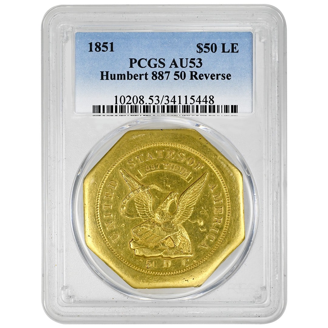 PCGS AU53 1851 Humbert $50 California Gold Coin 887 50 Reverse: PCGS AU53 1851 Humbert $50 California Gold Coin 887 50 Reverse This is an 1851 $50 Humbert California Gold coin with an 887 50 reverse, graded AU53 by PCGS. This rare territorial gold piece was minted