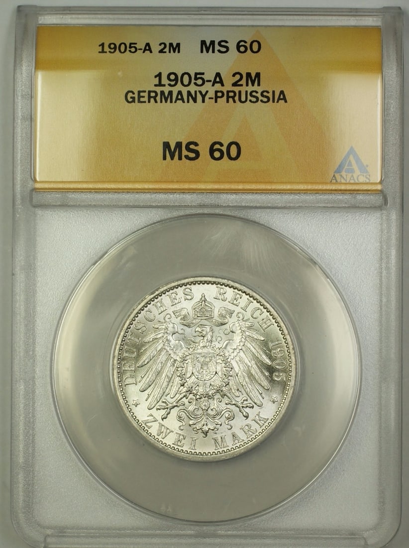 ANACS MS-60 1905-A Prussia Silver Two Marks Coin: ANACS MS-60 1905-A Prussia Silver Two Marks Coin This is a 1905-A Germany-Prussia 2 Mark silver coin, graded MS 60 by ANACS. The coin is composed of silver, remains uncirculated, and is from the year 