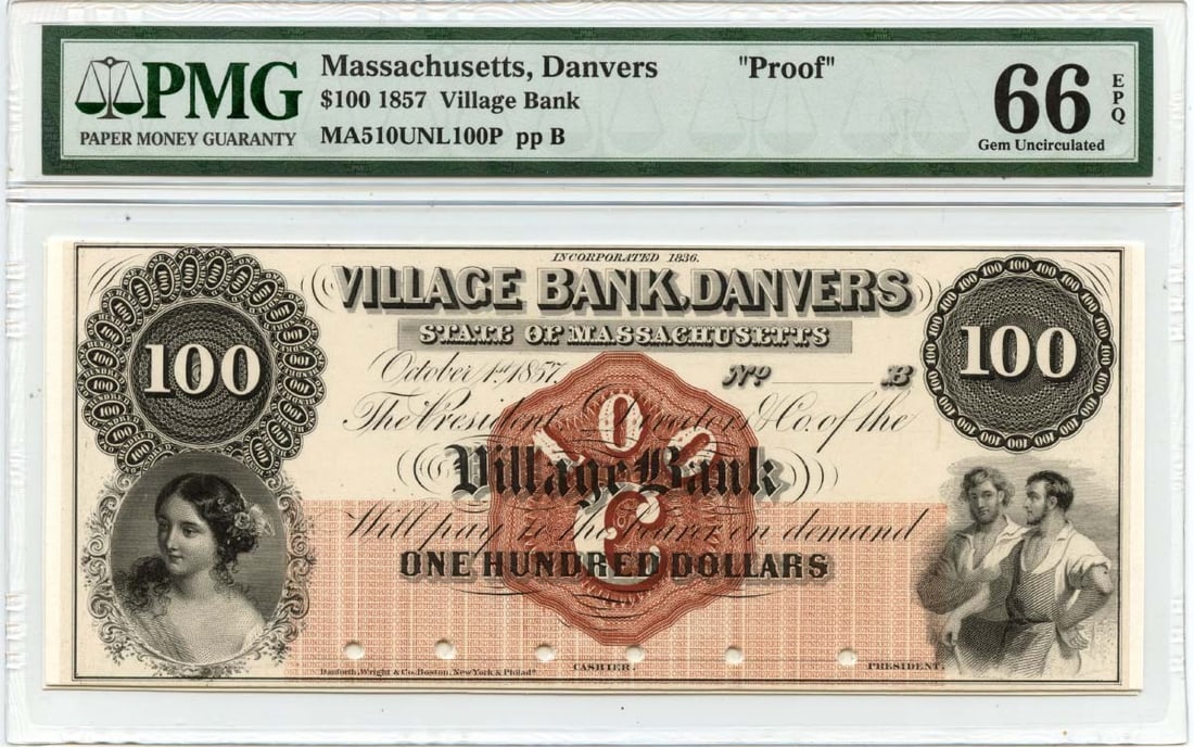 PMG GEM 66 EPQ 1857 Danvers Village Bank $100 Obsolete Note Proof (1 of 2)