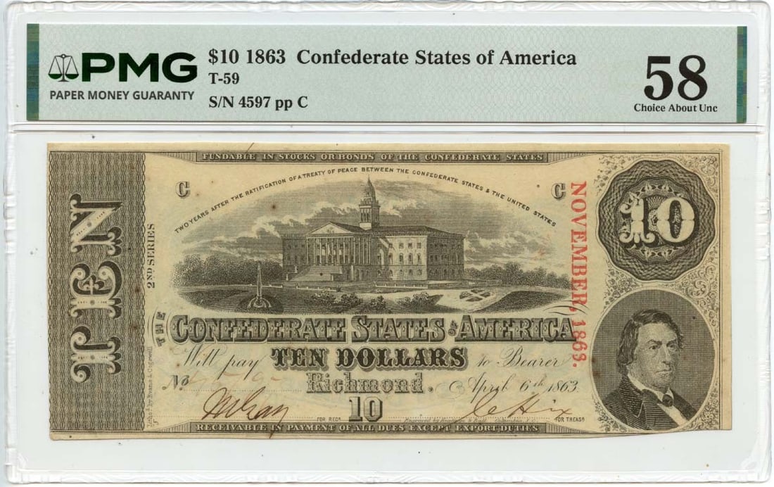 1863 Confederate States $10 PMG AU58 T-59 Note (1 of 2)