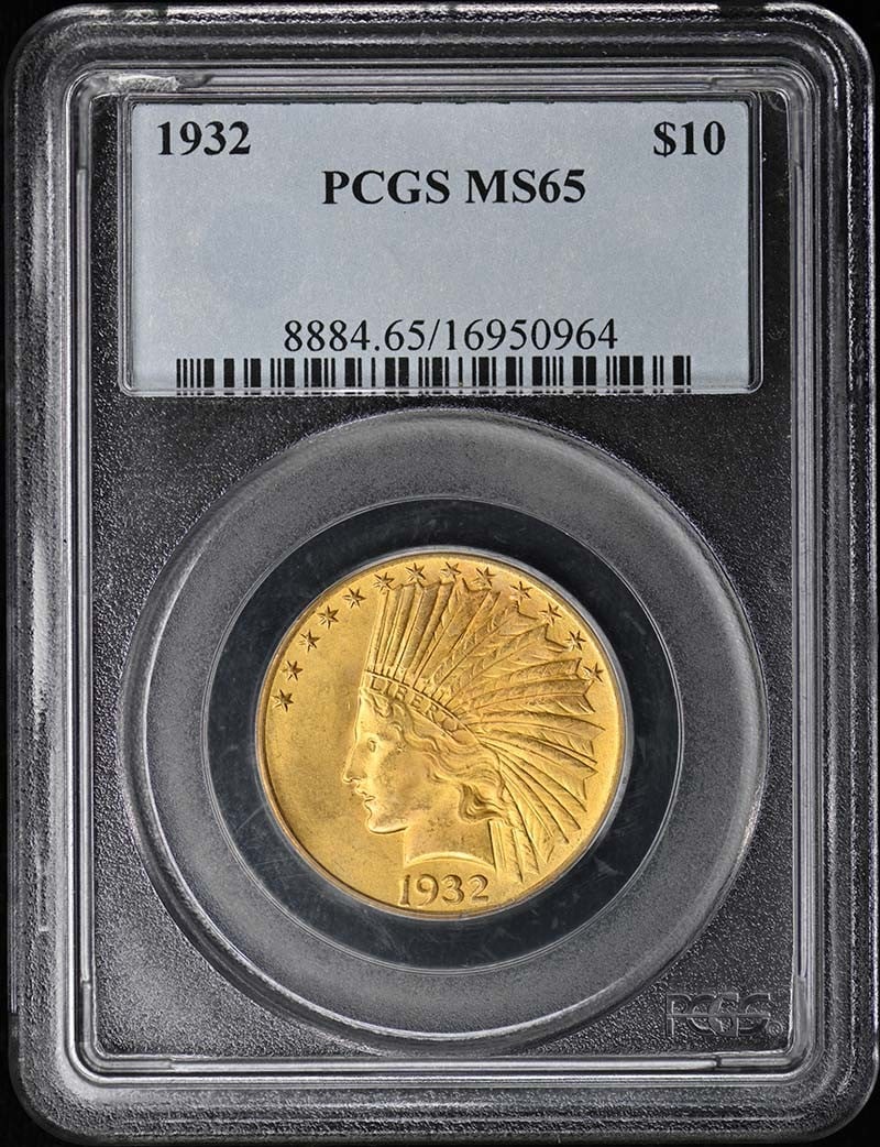 1932 Indian $10 Gold Coin PCGS Graded MS65 (1 of 2)