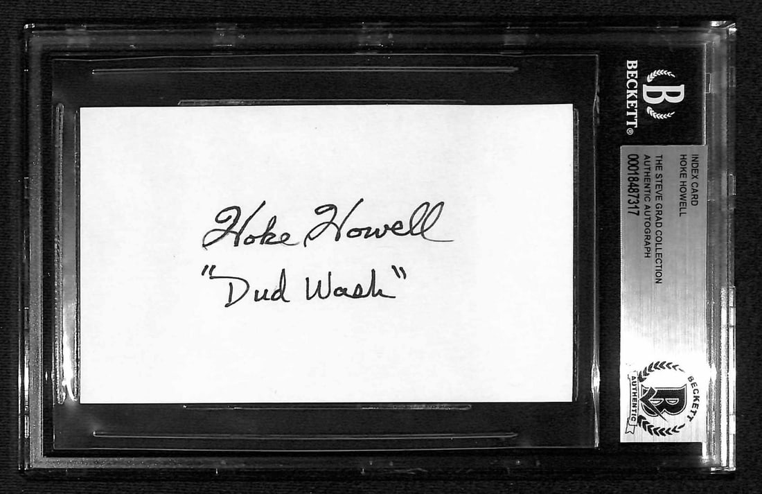 Beckett Authenticated Hoke Howell signed index card Dud Wash 3x5 (1 of 1)