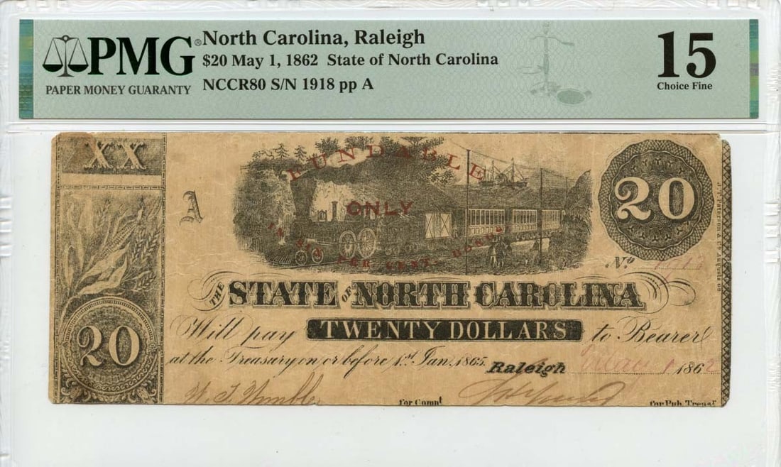 1862 $20 North Carolina Obsolete Note PMG F15 Raleigh NCCR80: 1862 $20 North Carolina Obsolete Note PMG F15 Raleigh NCCR80 This is a May 1, 1862, $20 State of North Carolina note from Raleigh, classified under Haxby# OBSNCCR80. It is graded F15 by PMG and is a c