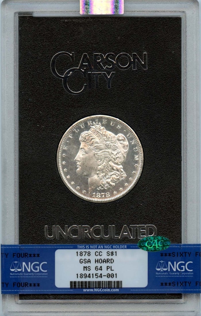 NGC MS64PL 1878 Carson City Morgan Dollar GSA Hoard CAC Certified: NGC MS64PL 1878 Carson City Morgan Dollar GSA Hoard CAC Certified This 1878-CC Morgan Dollar from the GSA Hoard is graded MS64 Proof-Like by NGC and includes the CAC designation. Struck at the Carson 