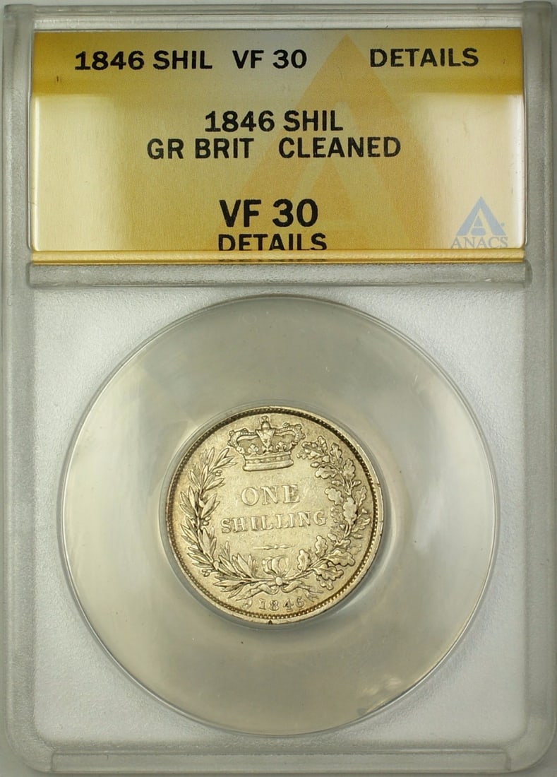 ANACS VF-30 1846 United Kingdom Silver Shilling 1S Certified Coin: ANACS VF-30 1846 United Kingdom Silver Shilling 1S Certified Coin This 1846 Great Britain 1 shilling silver coin is certified by ANACS with a grade of VF-30 Details and has been professionally cleaned