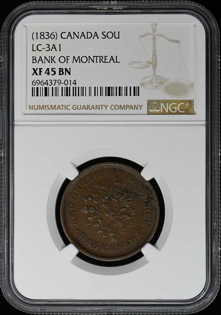 1836 Canada LC-3A1 Bank of Montreal Token NGC XF45: 1836 Canada LC-3A1 Bank of Montreal Token NGC XF45 This 1836 Bank of Montreal Token, known as Un Sou, features a certification number of 6964379014 and has been graded as XF45 by NGC. The token is in 