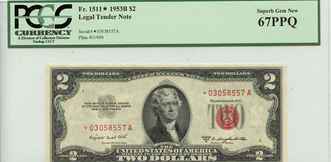 1953B $2 Legal Tender Note FR#1511* PCGS Superb Gem 67PPQ: 1953B $2 Legal Tender Note FR#1511* PCGS Superb Gem 67PPQ This 1953 $2 Legal Tender Note, designated as FR#1511*, is graded by PCGS as a Superb Gem 67 PPQ, ensuring its high quality and appeal for col