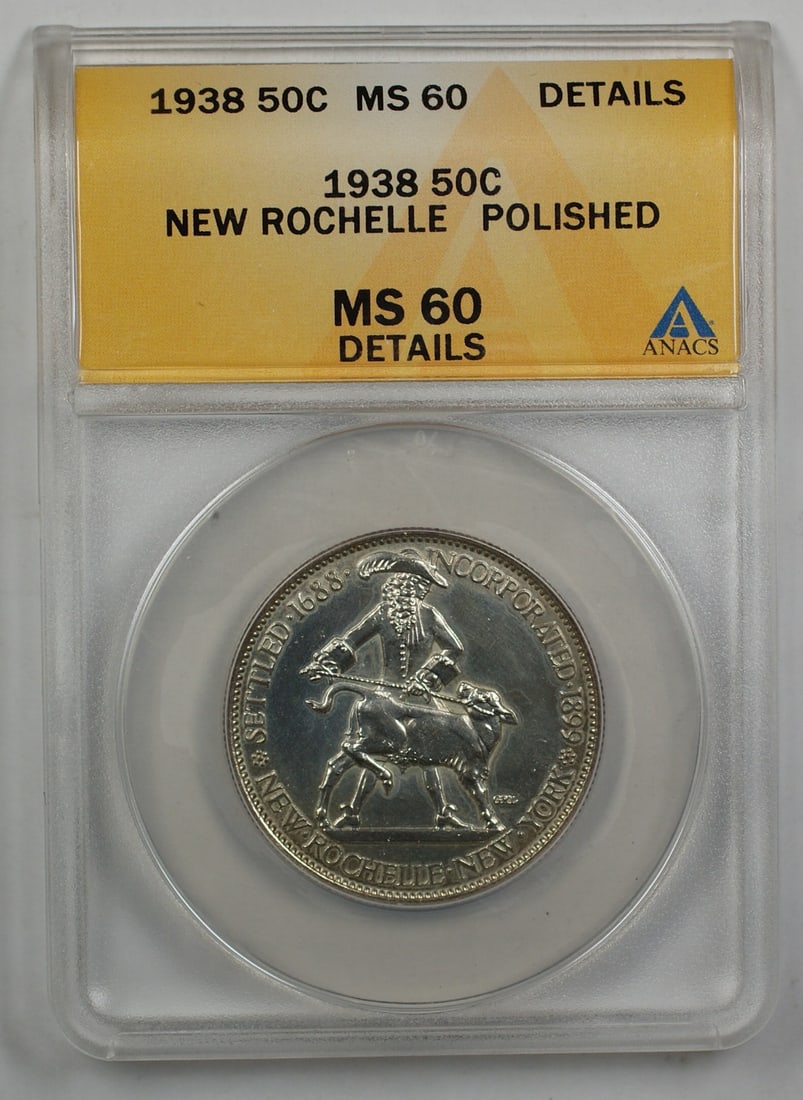 New Rochelle 1938 Silver Half Dollar ANACS MS-60 Details Polished Presentation: New Rochelle 1938 Silver Half Dollar ANACS MS-60 Details Polished Presentation This is a 1938 New Rochelle Silver Half Dollar Commemorative Coin, certified by ANACS with a grade of MS-60 Details. The 