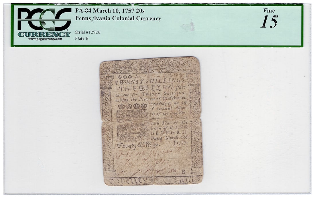 1757 Pennsylvania Colonial 20 Shillings Note PCGS Fine 15 Fr PA-84 (1 of 2)