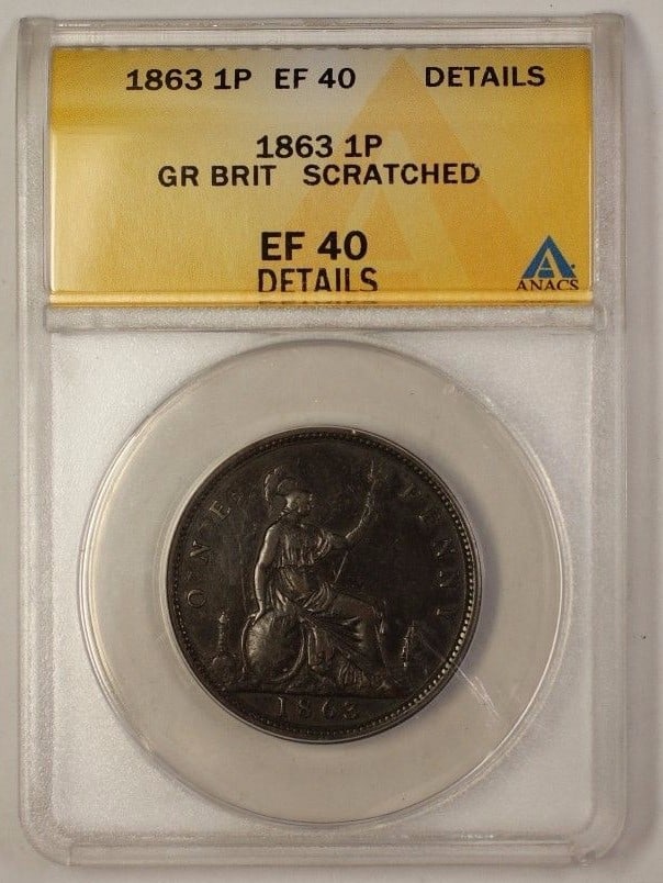 Queen Victoria 1863 Penny Bronze Certified by ANACS EF-40 Details Scratched (1 of 2)